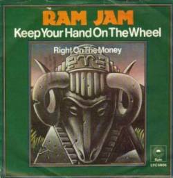 Ram Jam : Keep Your Hands on the Wheel - Right on the Money